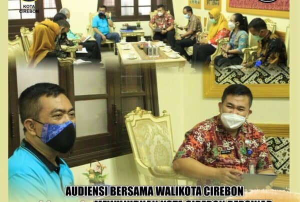 Audiensi bersama Walikota Cirebon, BNN Kota Cirebon : Deklarasi 22 Kelurahan Bersinar