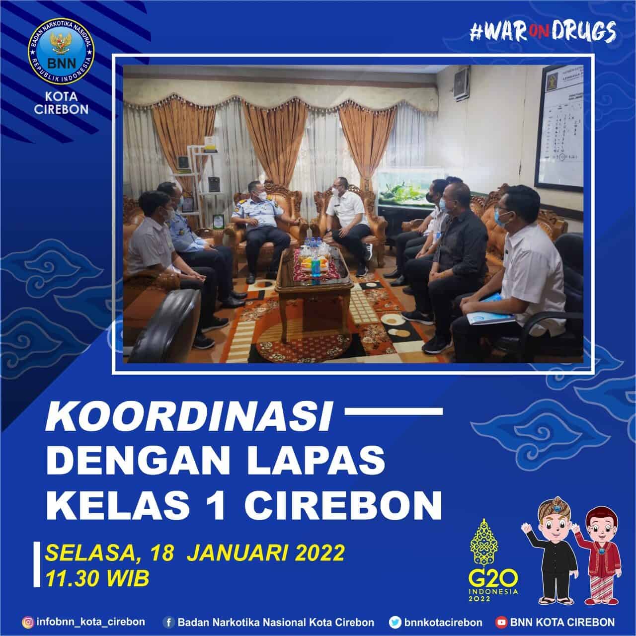 BNN Kota Cirebon Koordinasi dengan Lapas Kelas I Cirebon BNN Kota Cirebon Koordinasi dengan Lapas Kelas I Cirebon