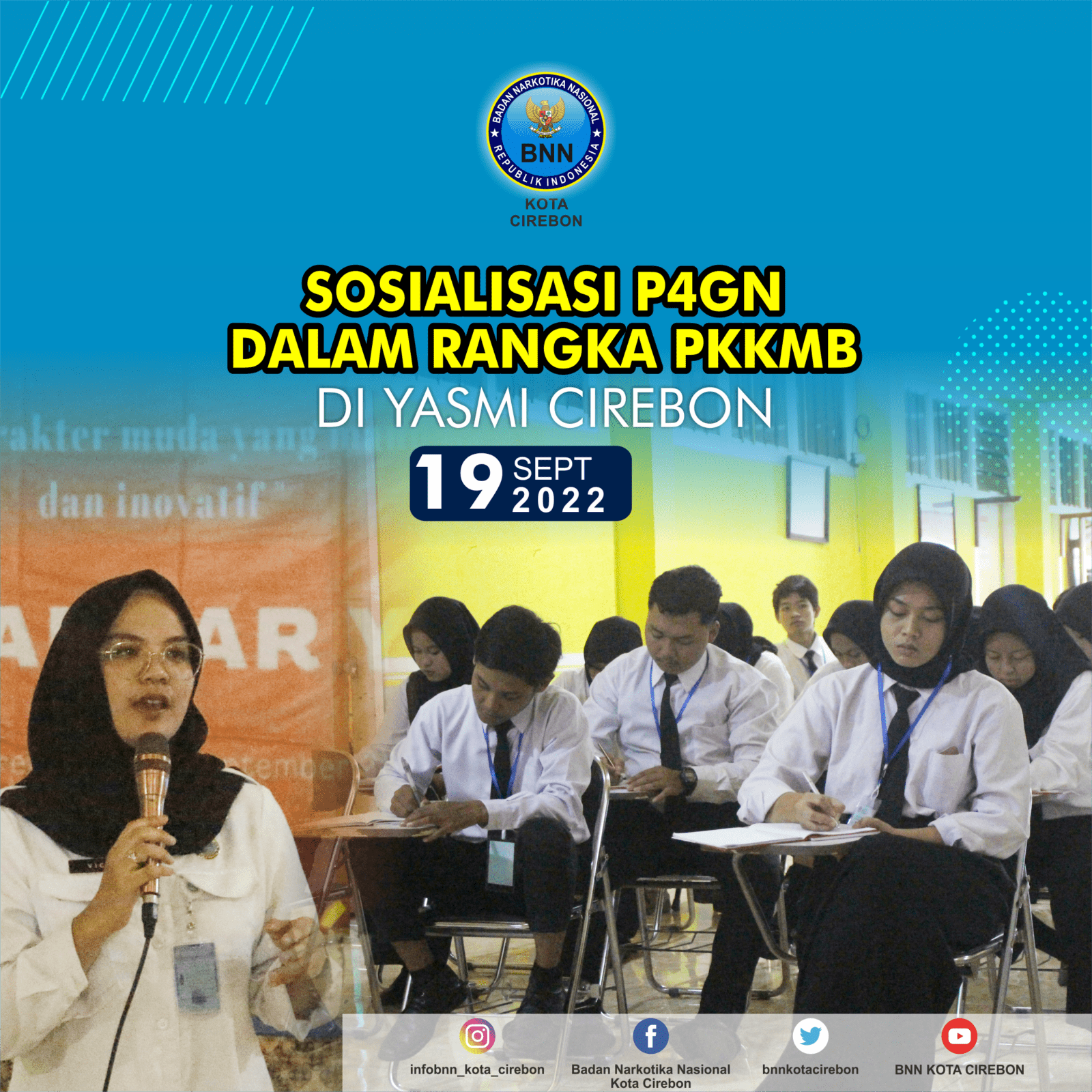 Sosialisasi P4GN pada Kegiatan Pengenalan Kehidupan Kampus bagi Mahasiswa Baru (PKKMB) di Kampus Yasmi Cirebon. Sosialisasi P4GN pada Kegiatan Pengenalan Kehidupan Kampus bagi Mahasiswa Baru (PKKMB) di Kampus Yasmi Cirebon.