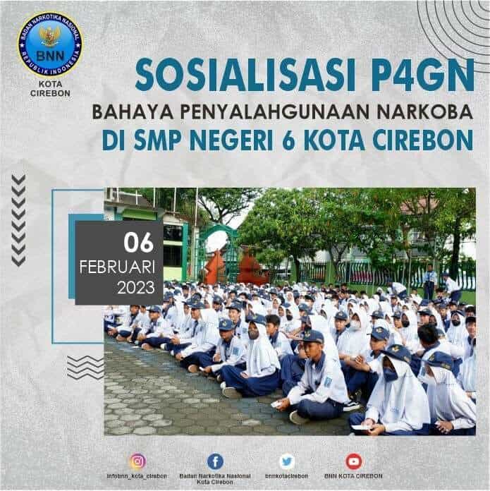 Cegah Penyalahgunaan Narkoba, BNN Lakukan Sosialisasi di SMP Negeri 6 Cirebon
