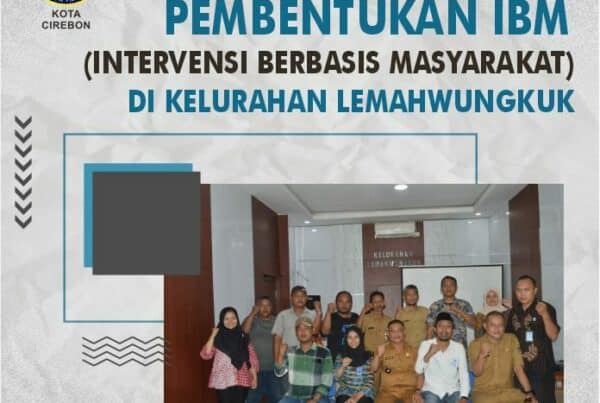 BNN Kota Cirebon Bentuk IBM di Kelurahan Lemahwungkuk