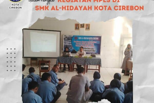 Sosialisasi P4GN di SMK Al-Hidayah Cirebon