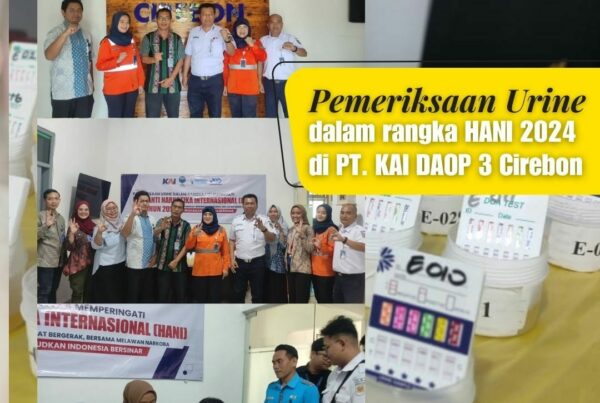 Pemeriksaan Urine di PT. Kereta Api Indonesia (Persero) Daerah Operasi 3 Cirebon dalam rangka HANI 2024